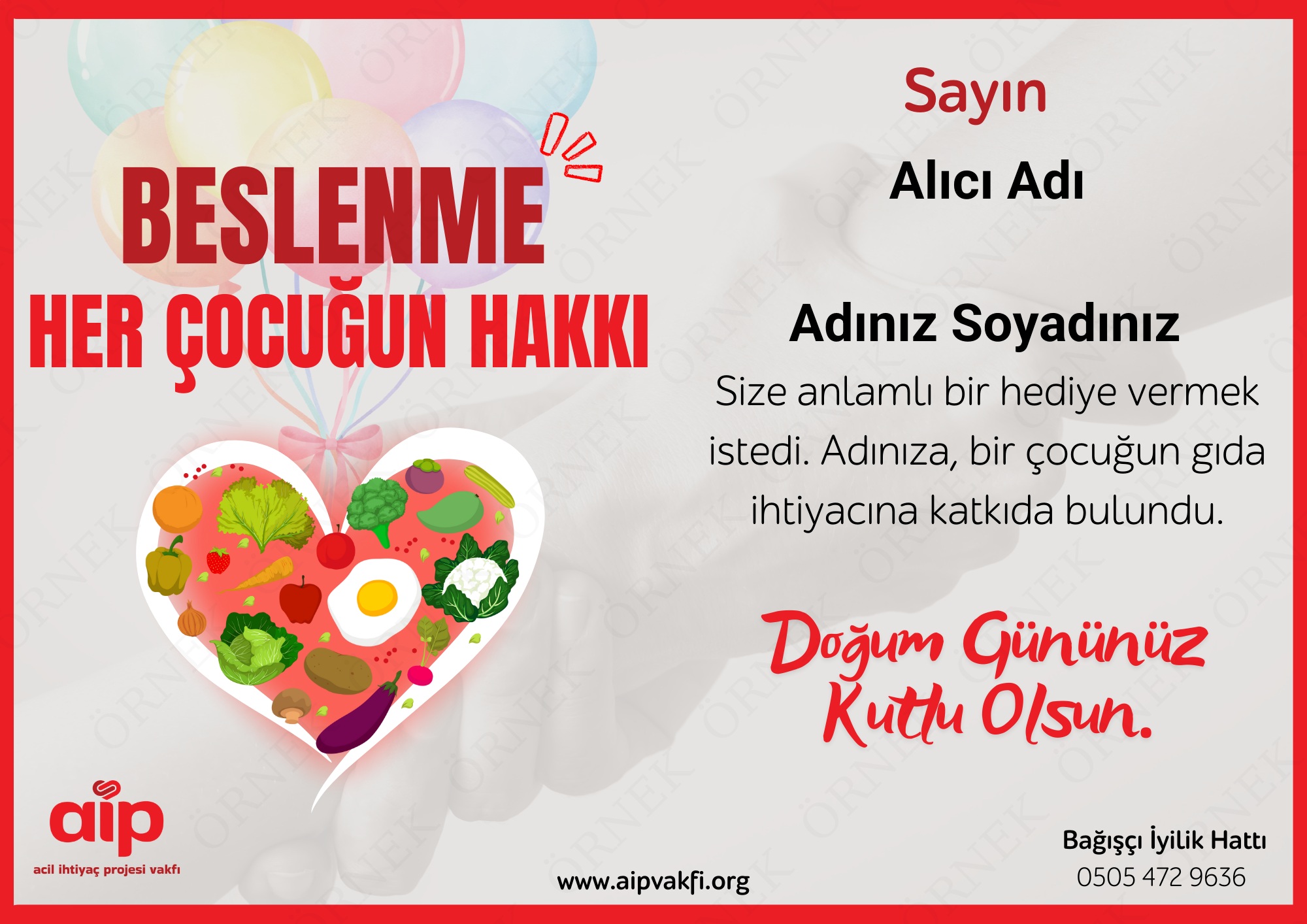Doğum Günü Hediyesi / Beslenme Her Çocuğun Hakkı
