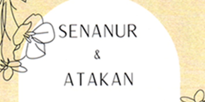 Senanur & Atakan Nişan