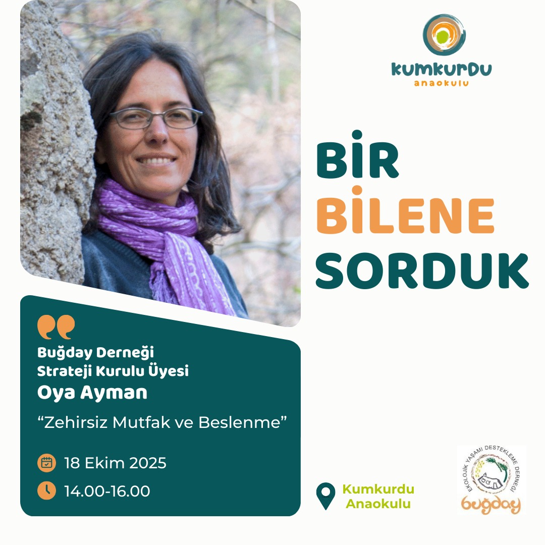 BİR BİLENE SORDUK - Zehirsiz Mutfak ve Beslenme