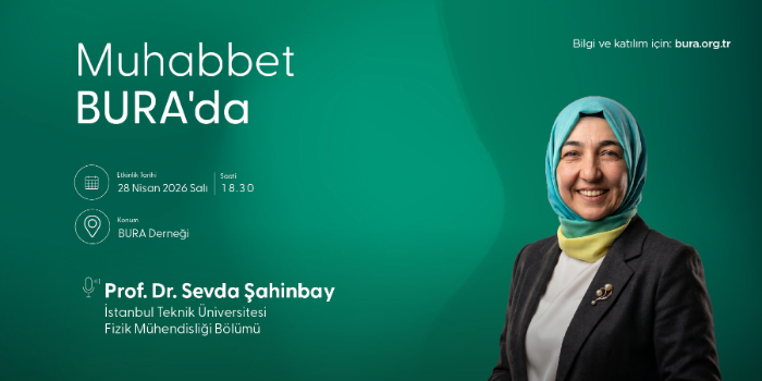 Muhabbet BURA'da | Eğitim Masası Buluşmaları - Prof. Dr. Sevda Şahinbay