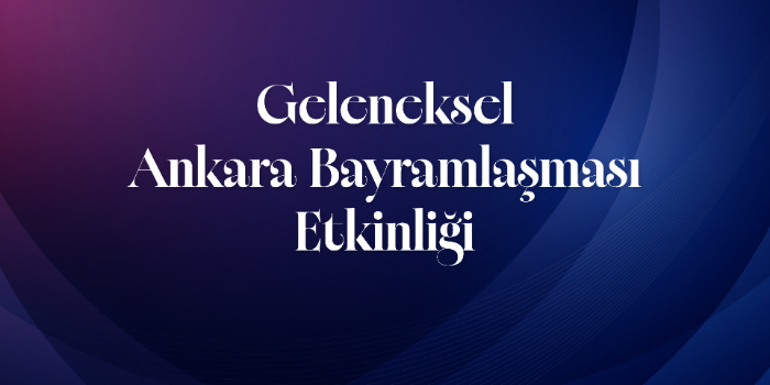 Geleneksel Ankara Bayramlaşması