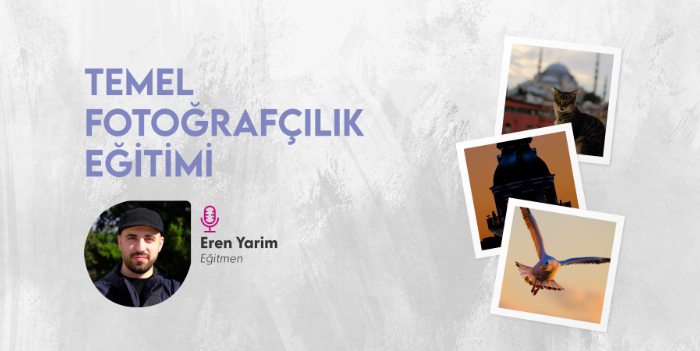 Temel Fotoğrafçılık Eğitimi | 2026
