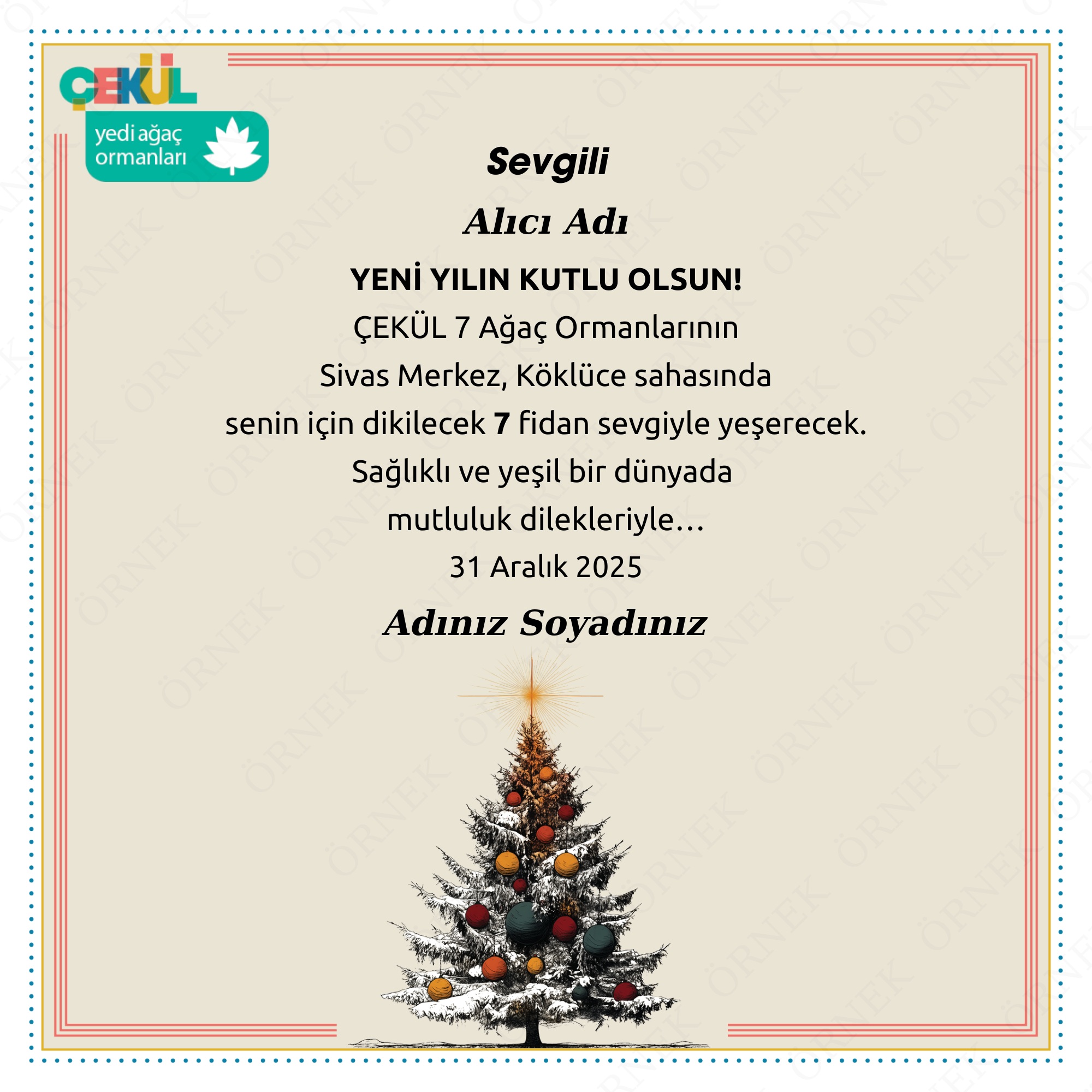 Yeni Yıl Sen - 7 Fidan