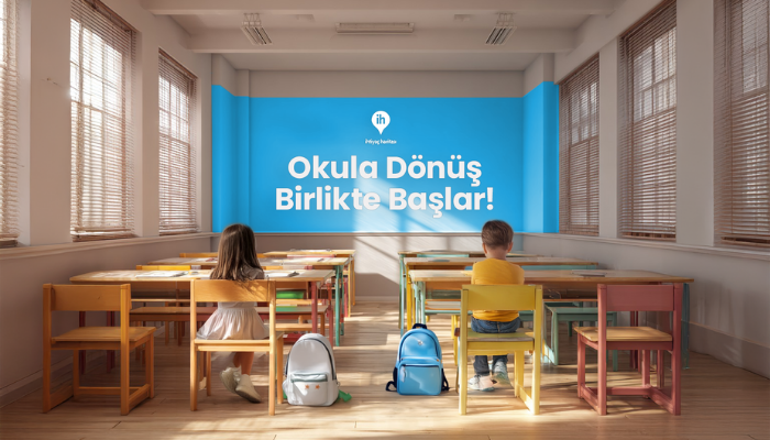 Okula Dönüş Birlikte Başlar!