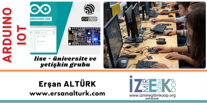 İZEK - Arduino ile Robotik Programlama ve IoT