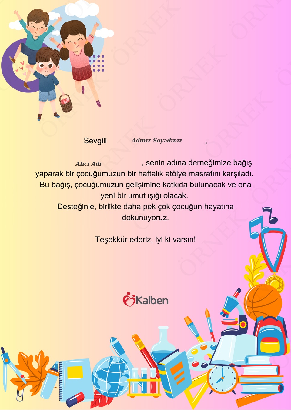 Kalben Çocuk Köyü Atölye Desteği