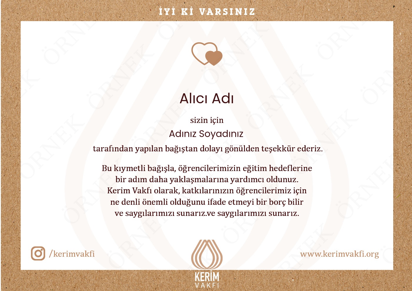 "Sevdikleriniz Adına" Bağışlar