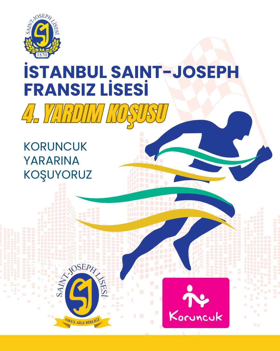 SAINT-JOSEPH LİSESİ - ADIMLARIMIZ ÇOCUKLARA UMUT