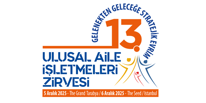 TAİDER 13. Ulusal Aile İşletmeleri Zirvesi