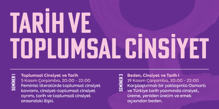 Seminer 1: Toplumsal Cinsiyet ve Tarih - 5 Kasım Çarşamba