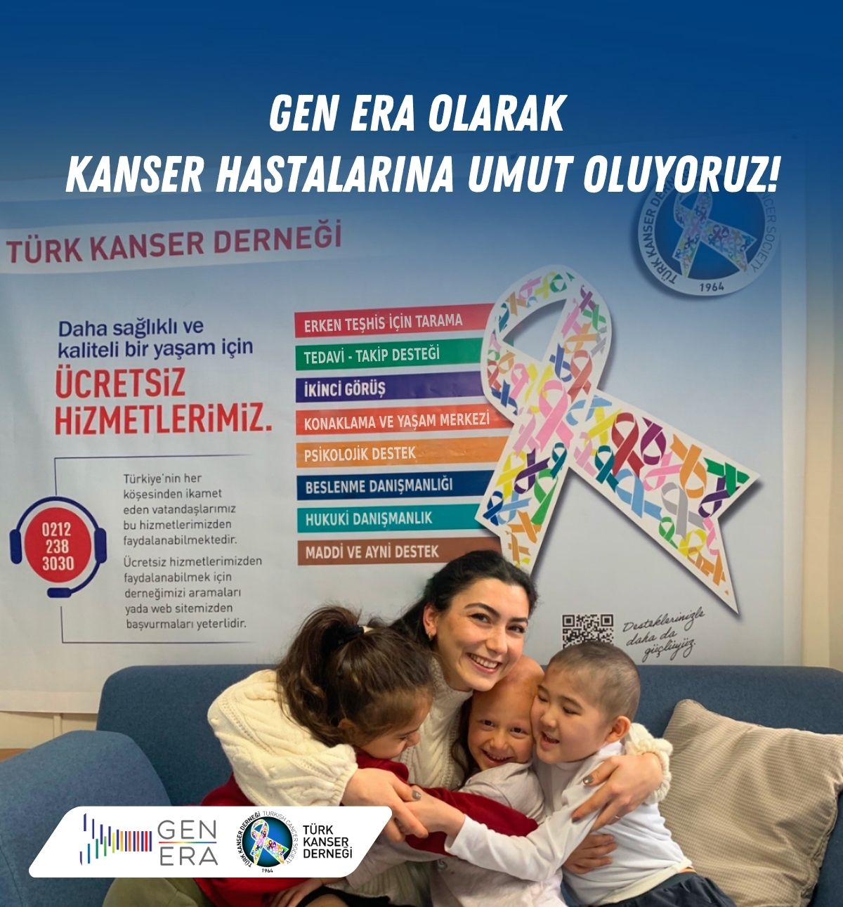 Gen Era Olarak Kanser Hastalarına Umut Oluyoruz!