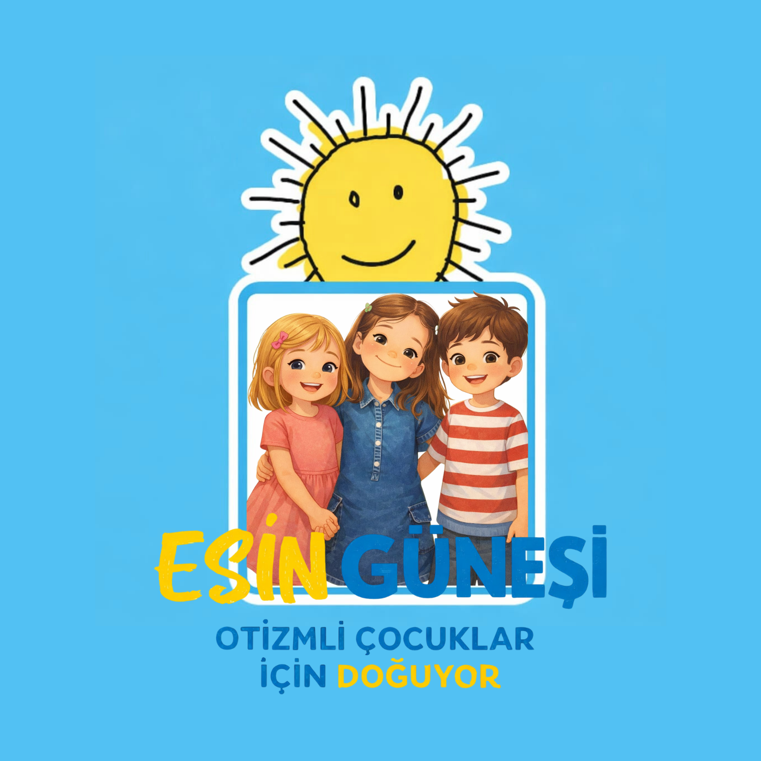Esin Güneşi Otizmli Çocuklar İçin Doğuyor